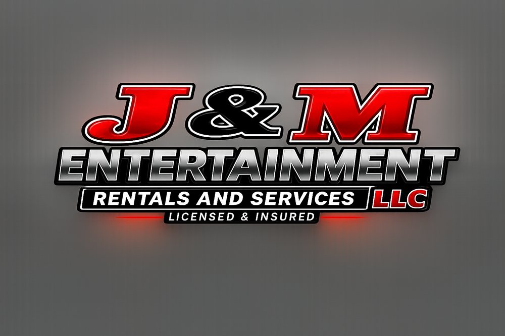 J&M Entertainment Rentals and Services LLC — Licensed & Insured